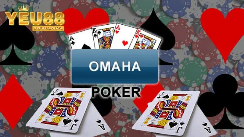 Poker Omaha Yeu88 Là Gì?